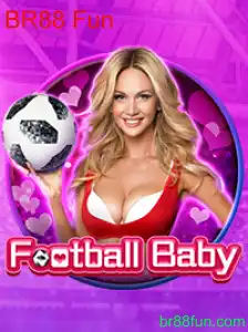FootballBaby: Descubra o Jogo de Diversão do Momento com BR88 Fun